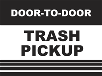 Picture of Trash Pickup Yard Sign (TPYS#002)